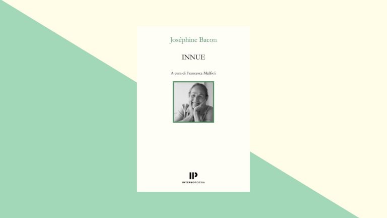 La poesia di Joséphine Bacon dal Quebec all’Italia