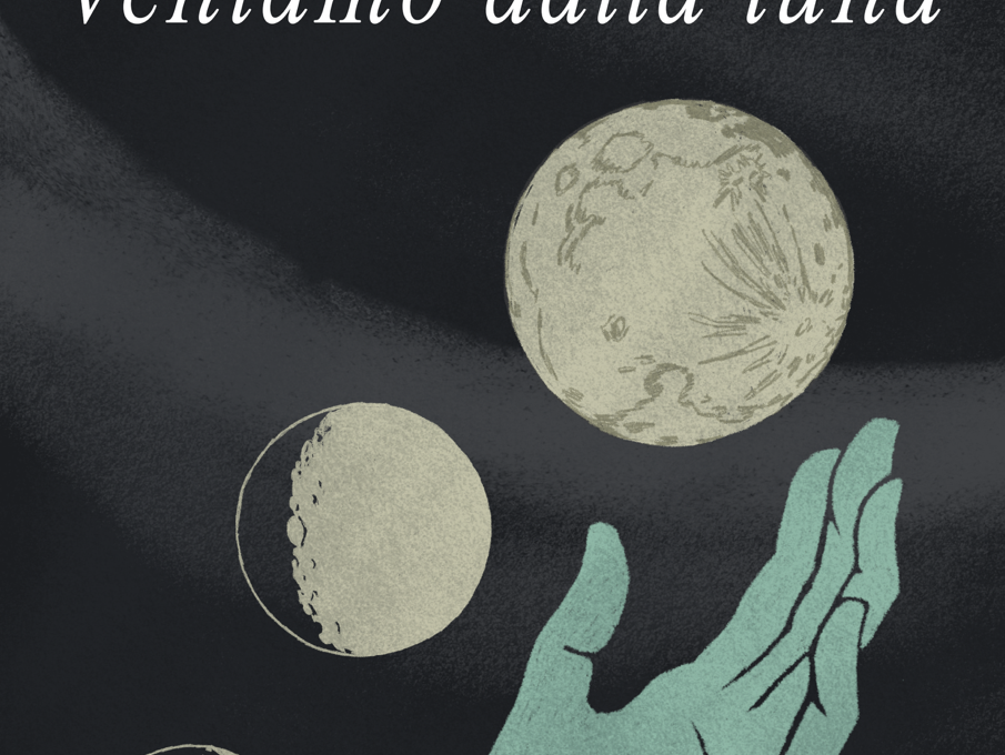 Veniamo dalla Luna
