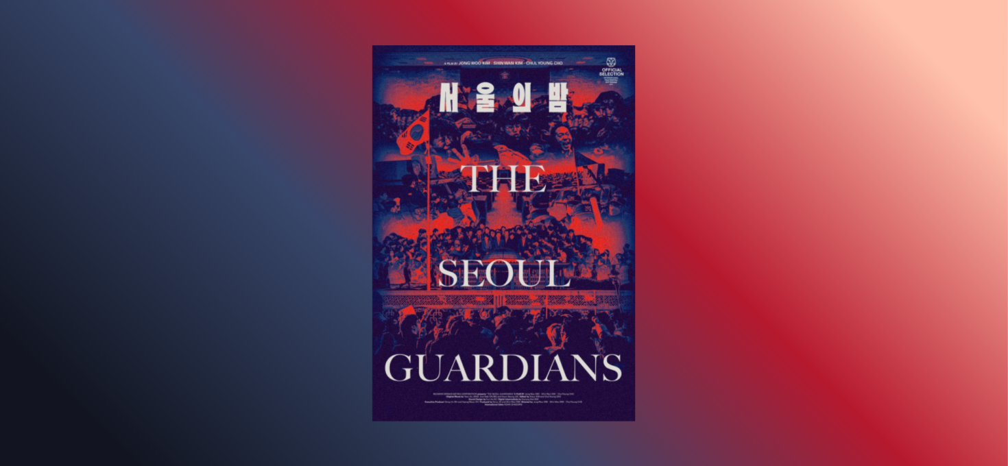 “The Seoul Guardians”: quando il ricordo diventa Resistenza